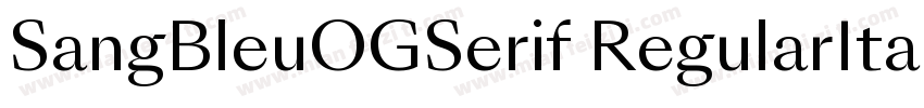 SangBleuOGSerif RegularItalic字体转换